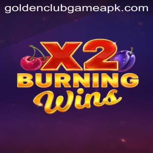 BurningWinsX2: A Golden Club Game Experience