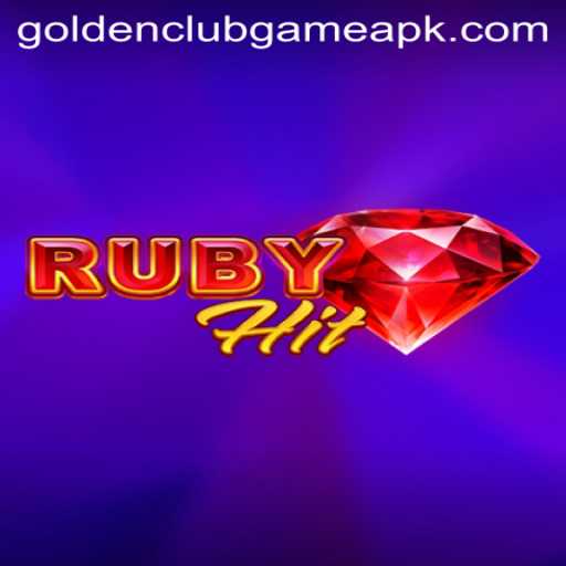 RubyHit: The Golden Club Game Unveiling a Dazzling New Era of Entertainment
