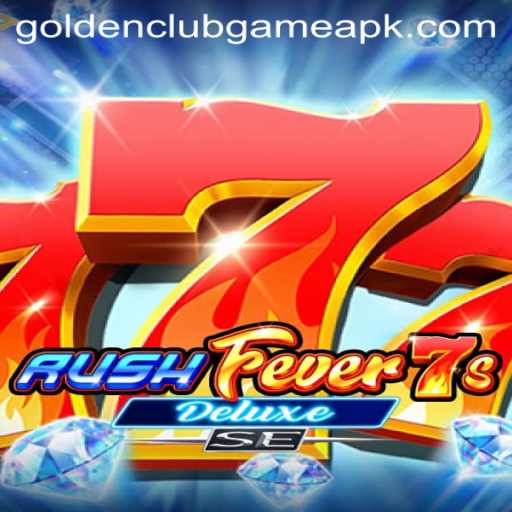 RushFever7sDeluxeSE: The Ultimate Golden Club Game Experience